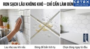 Cách giữ ron gạch nhà bếp sạch sẽ bền đẹp