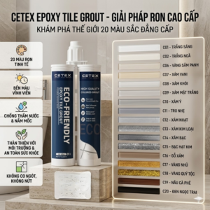 Keo chà ron Cetex - Màu ron bền đẹp như mới